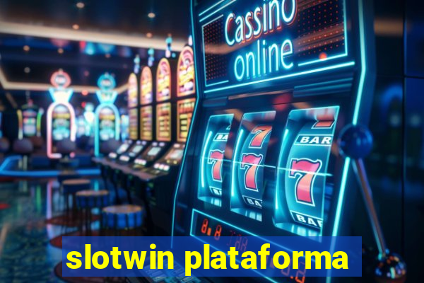 slotwin plataforma